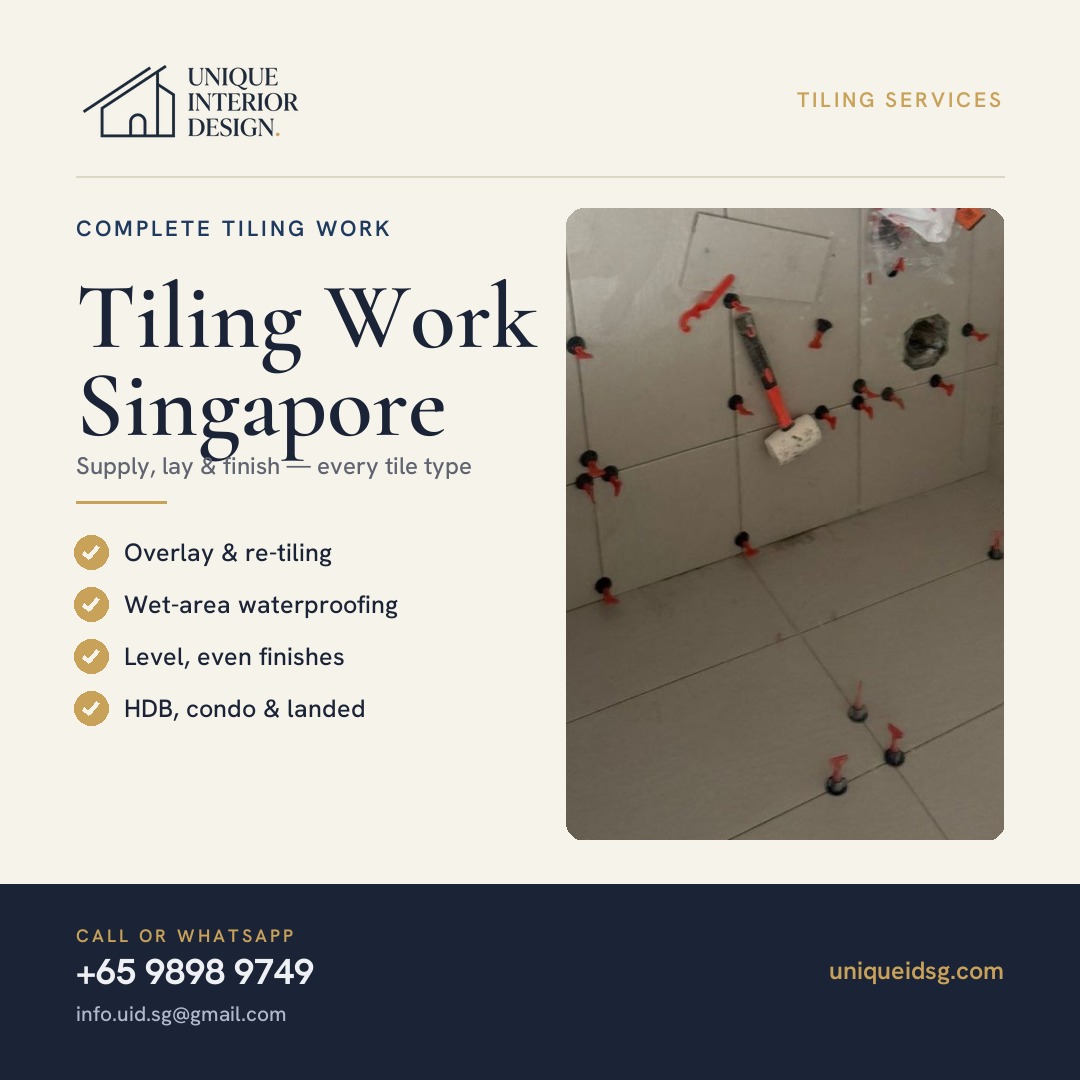 The Complete Guide to Tiling Work in Singapore